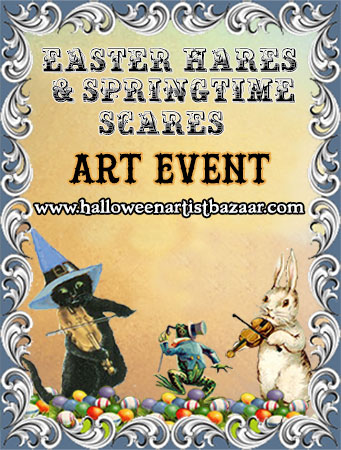 Easter Hares & Springtime Scares Art Event