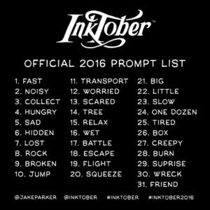 InkTober 2016 Prompts
